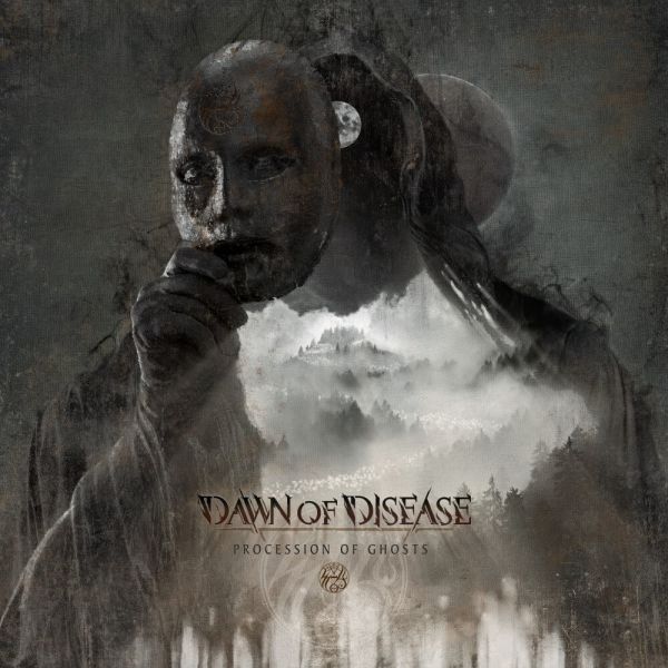 Album Cover "Procession Of Ghosts" - Dawn Of Disease