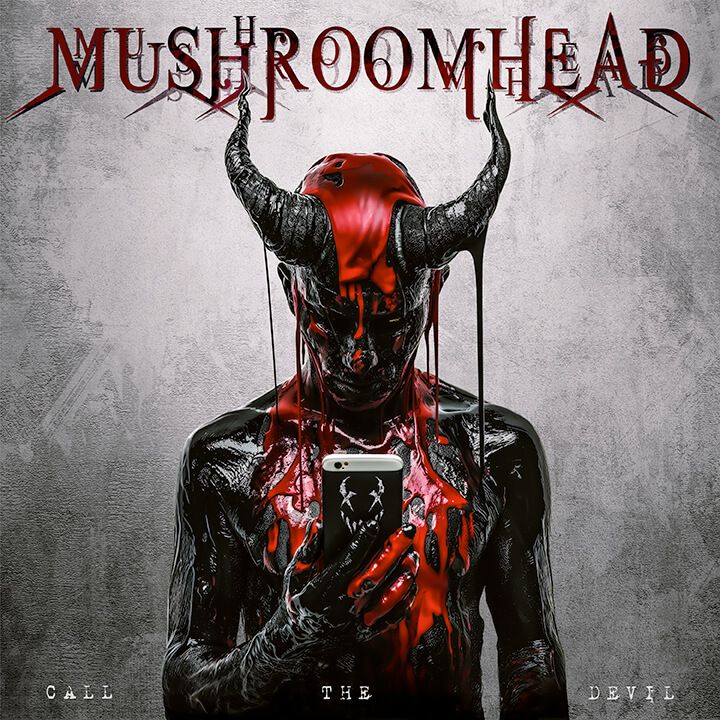 Album cover "Call The Devil" Mushroomhead