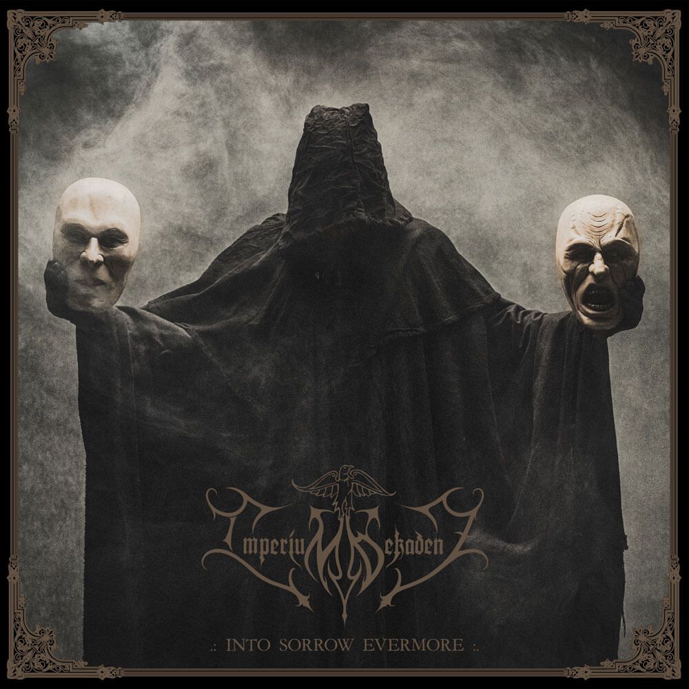 Album cover "Into Sorrow Evermore" - Imperium Dekadenz