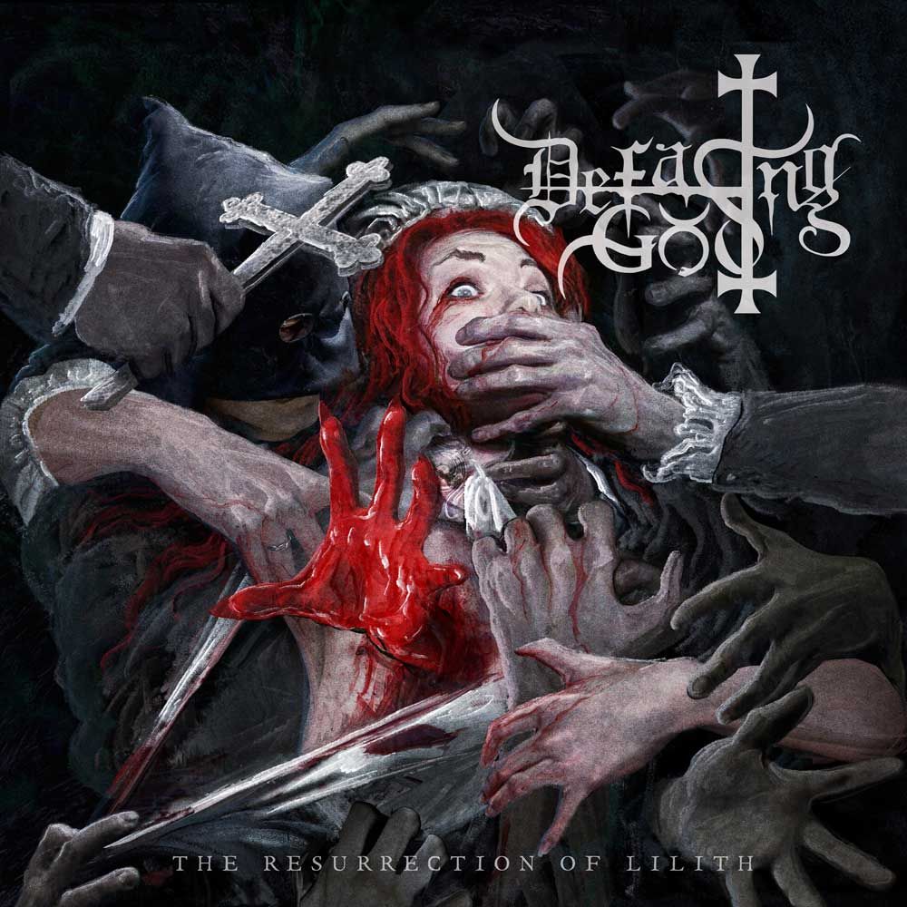 Defacing God - The Resurrection Of Lilith