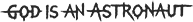 Band logo God Is An Astronaut - black font-colour - transparent background