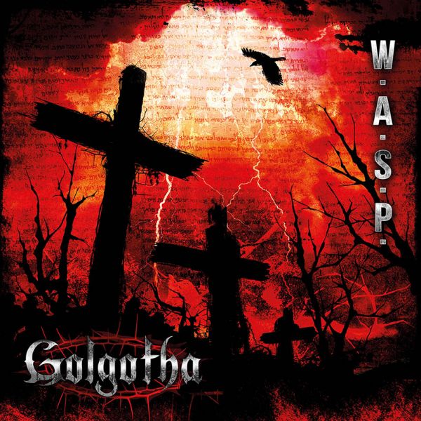 Album cover "Golgotha" - W.A.S.P.